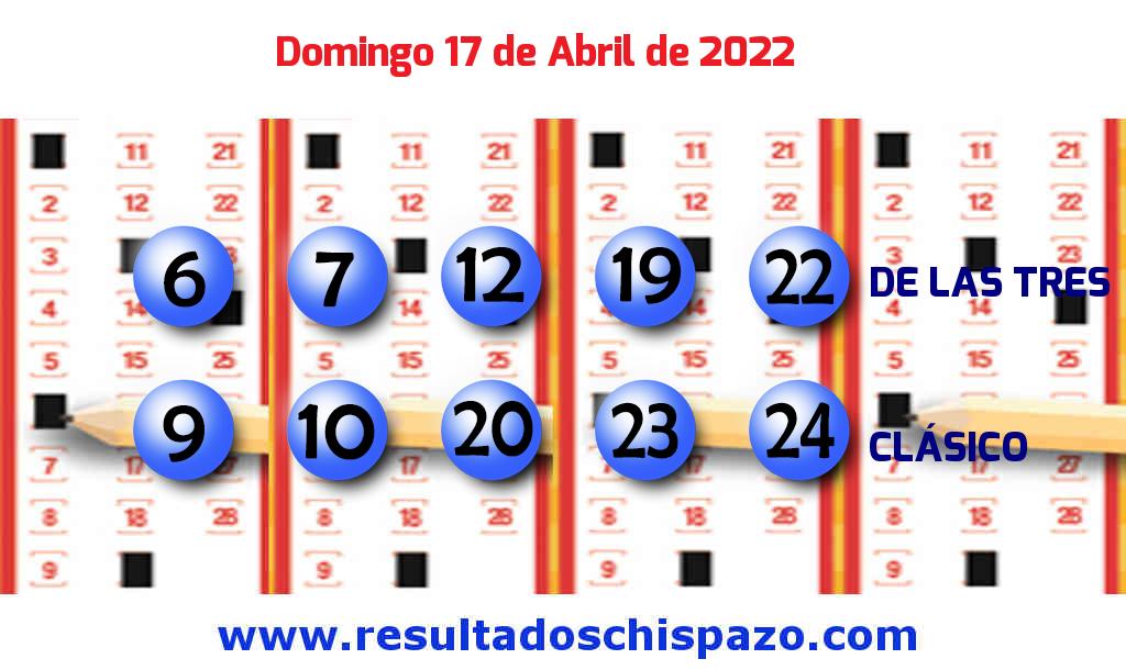 Resultados Chispazo Clásico de hoy Domingo Boleto del Chispazo Clásico de hoy 2022-04-17.