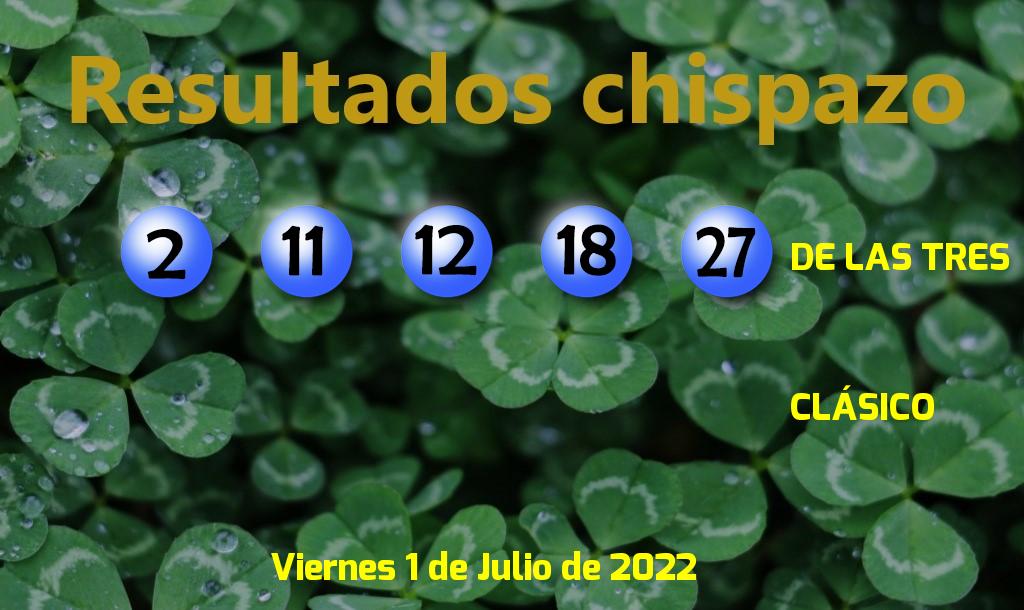 Boleto del Chispazo de las Tres del Viernes. 2022-07-01.