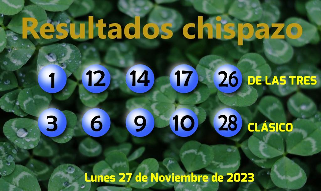 Boleto del Chispazo Clásico del Lunes. 2023-11-27.