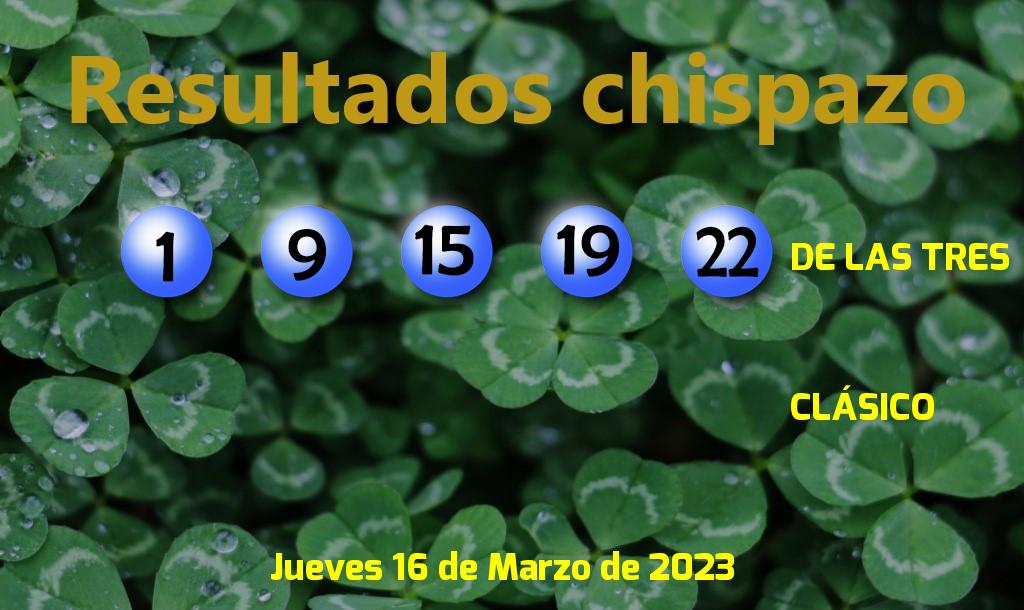 Boleto del Chispazo de las Tres del Jueves. 2023-03-16.